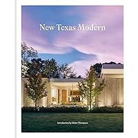 洋書 TEXAS MADE TEXAS MODERN Texas Made/Texas Modern | Interior Design and Decorating